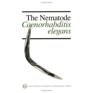 Nematode, Caenorhabditis Elegans (Cold Spring Harbor Monograph Series)