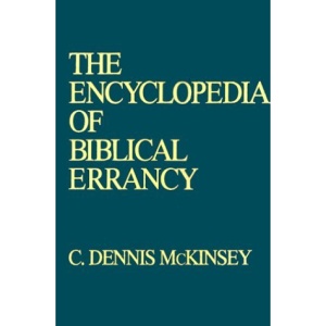An Encyclopedia of Biblical Errancy