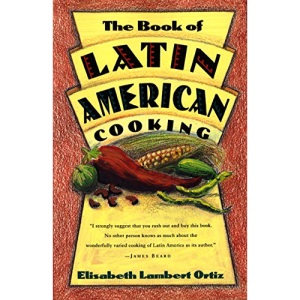 The Book of Latin American Cooking