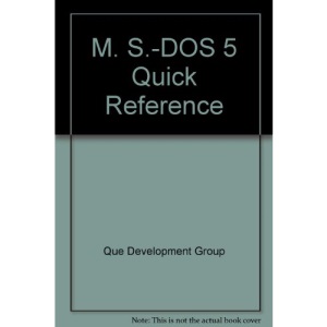 M. S.-DOS 5 Quick Reference