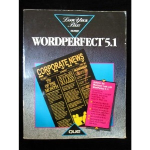 Look Your Best with WordPerfect 5.1 (Look Your Best Series)