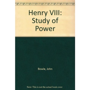 Henry VIII: A Biography