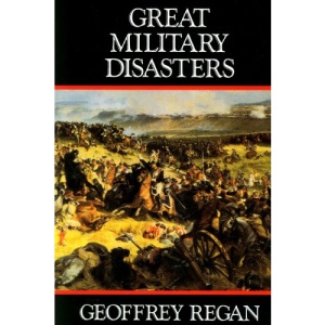 Great Military Disasters