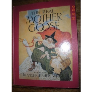 The Real Mother Goose Edition: Reprint