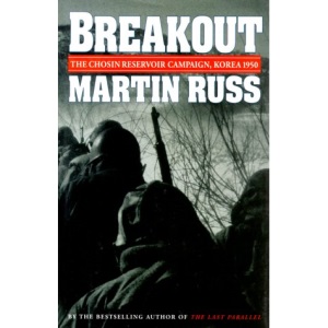 Breakout: The Choisin Reservoir Campaign Korea 1950