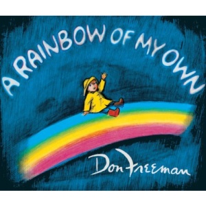 A Rainbow of My Own