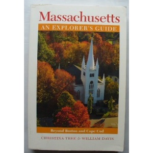 Massachusetts: An Explorer's Guide