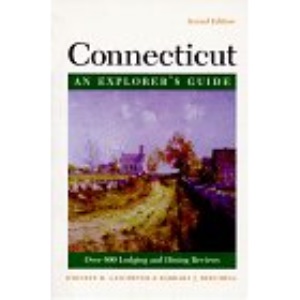Connecticut: An Explorer's Guide (2nd ed)