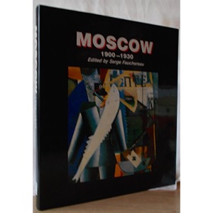 Moscow, 1900-1930