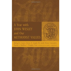 A Year with John Wesley and Our Methodist Values