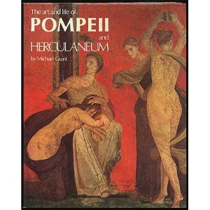 Art and Life of Pompeii and Herculaneum