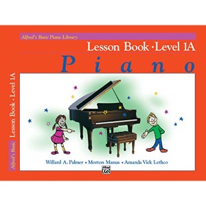 Alfred's Basic Piano Library Lesson Book, Bk 1a: Lesson Book Level 1A