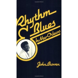 Rhythm and Blues in New Orleans