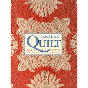 Hawaiian Quilt Masterpieces