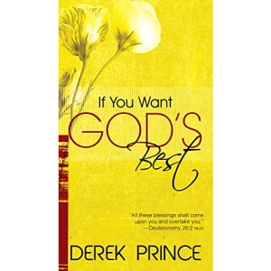 If You Want God's Best