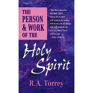 The Person & Work of the Holy Spirit