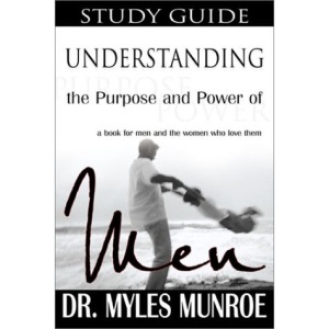 Study Guide - Understanding the Purpose and Power of Men