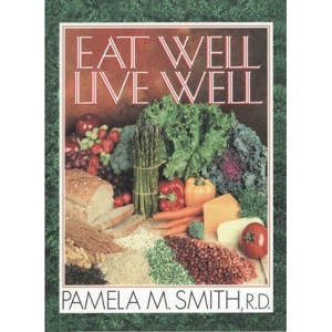Eat Well, Live Well