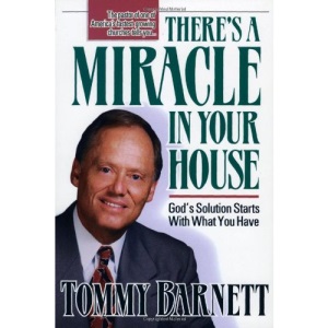 THERES A MIRACLE IN YOUR HOUSE