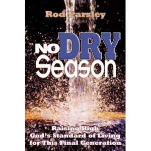 NO DRY SEASON