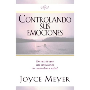 Controlando Sus Emociones = Managing Your Emotions