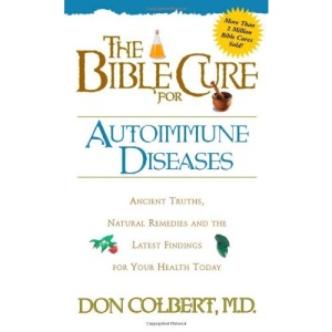 Bible Cure for Autoimmune Disorders (Bible Cure (Siloam))
