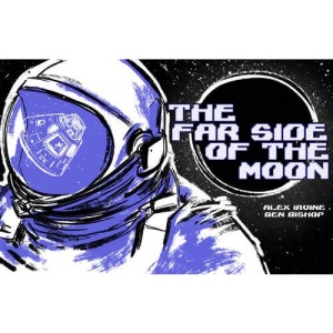 Far Side of the Moon: The Story of Apollo 11's Third Man