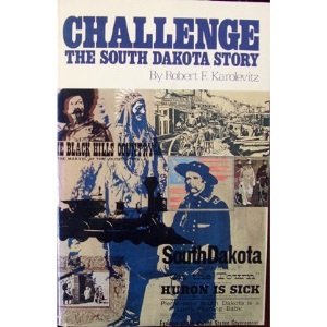 Challenge the South Dakota Story