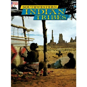 Southwestern Indian Tribes (Discover America's Heritage)