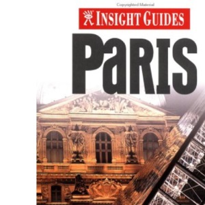 Insight Guide Paris (Insight City Guide Paris)
