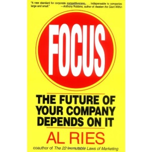 Focus: The Future of Your Company Depends on It