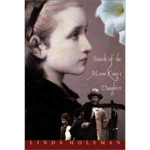 Search of the Moon King's Daughter