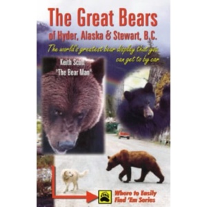 Great Bears of Hyder, Alaska and Stewart, B.C.