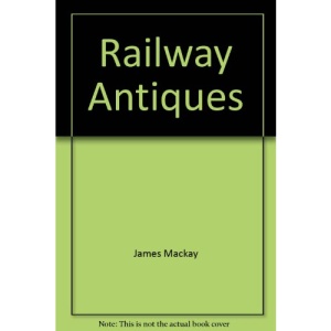 Railway Antiques