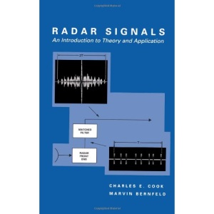 Radar Signals: An Introduction to Theory and Application (Radar Library)