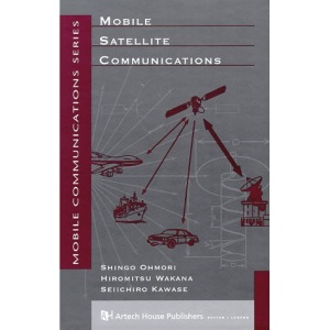 Mobile Satellite Communications (Mobile Communications Library)