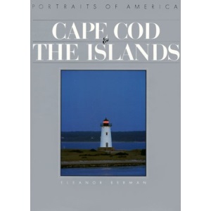 Cape Cod and the Islands (Portrait of America)