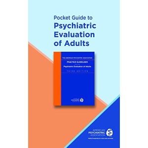 Pocket Guide to Psychiatric Evaluation of Adults