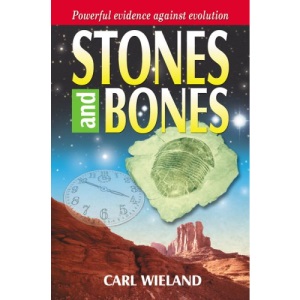 Stones & Bones: Powerful Evidence Against Evolution