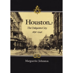 Houston: Unknown City