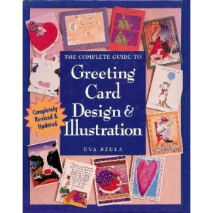 The Complete Guide to Greeting Card Design and Illustration