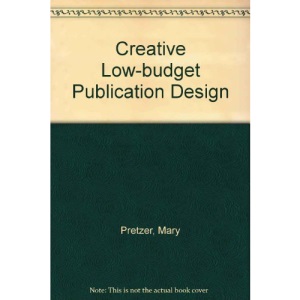 Creative Low-budget Publication Design