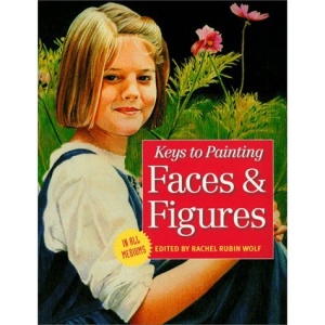 Faces and Figures (Keys to Painting)