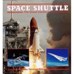 Space Shuttle: The Quest Continues (Power Series)