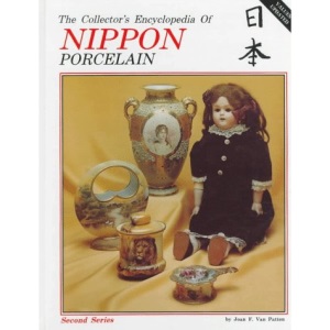 Collector's Encyclopaedia of Nippon Porcelain: v. 2 (Second Series)