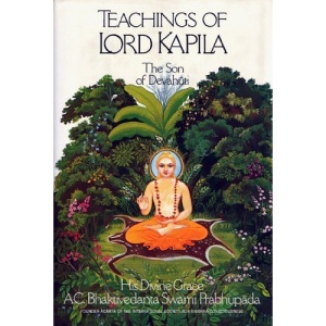 Teachings of Lord Kapila: The Son of Devahuti