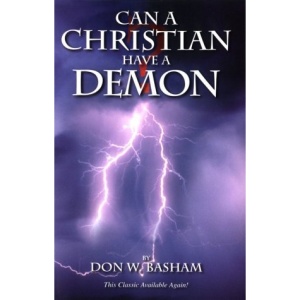 Can a Christian Have a Demon?