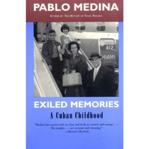 Exiled Memories: A Cuban Childhood