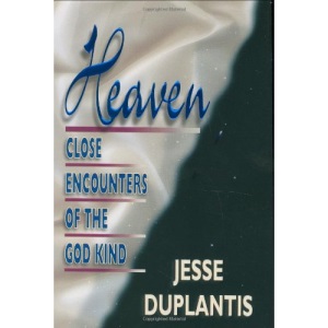 Heaven: Close Encounters of the God Kind