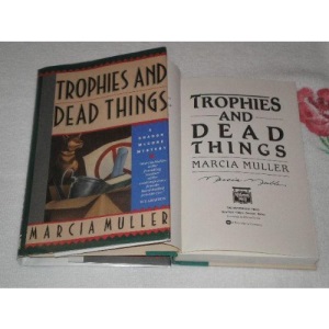 Trophies and Dead Things
